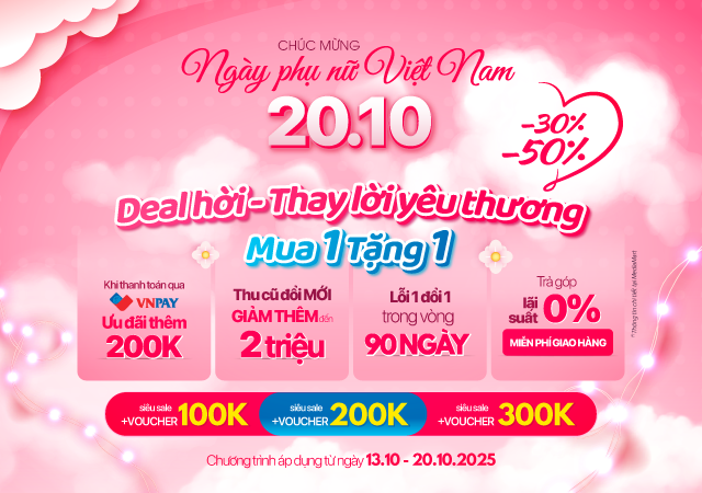 20-10 Deal hời thay yêu thương (Xem ngay)