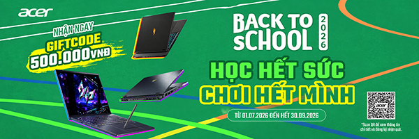 Acer Back to School 2026: Học hết sức - Chơi hết mình