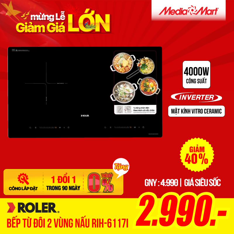 Bếp từ đôi 2 vùng nấu Inverter Roler RIH-6117I