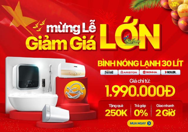Bình nóng lạnh -50% (Xem ngay)