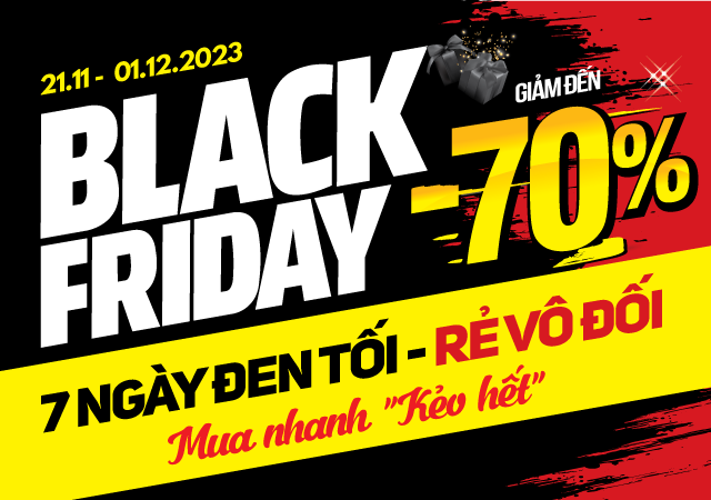 Black Friday - 7 Ngày Đen Tối Rẻ Vô đối -Sale 70% (Click xem ngay)