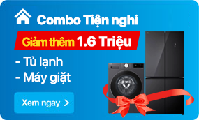 COMBO TỦ LẠNH MÁY GIẶT