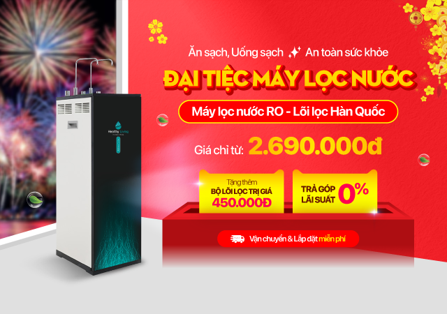 Đại tiệc máy lọc nước - Giá chỉ từ 2.690.000đ (Xem ngay)