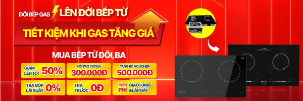 Đổi bếp gas - Lên đời bếp từ