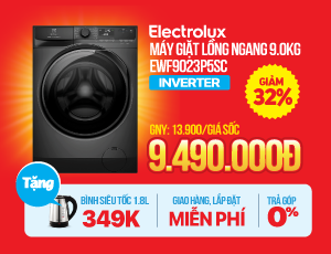 HÈ RỰC RỠ - MÁY GIẶT LỒNG NGANG GIẢM HẾT CỠ - 50%
