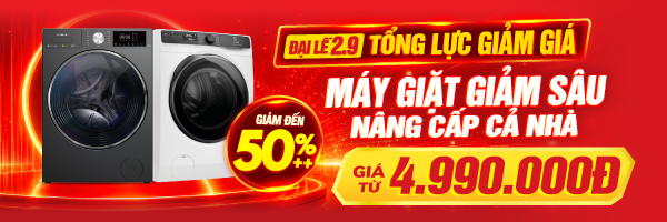 HÈ RỰC RỠ - MÁY GIẶT LỒNG NGANG GIẢM HẾT CỠ - 50%