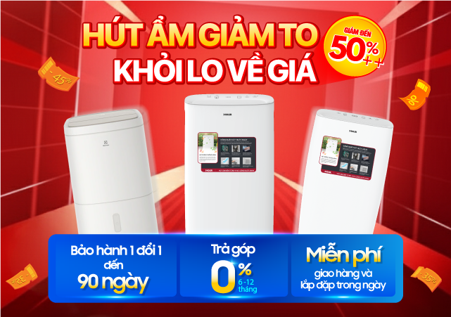 Hút ẩm Giảm to - Khỏi lo về giá -50% (Click ngay)