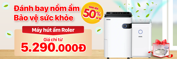 (Hút ẩm Sale) Đánh bay nồm ẩm - Bảo vệ sức khỏe