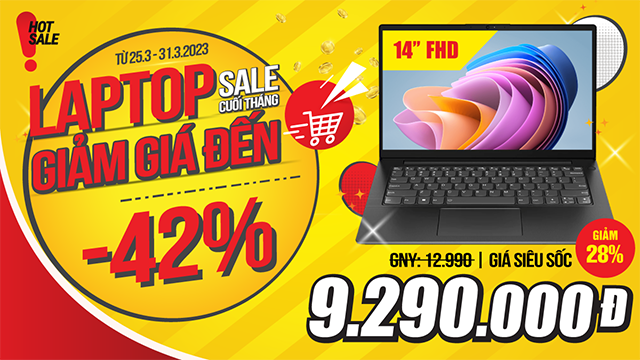 Laptop Sale Cuối Tháng Giảm Đến 42% (Xem ngay)