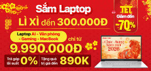 Laptop Tết sớm