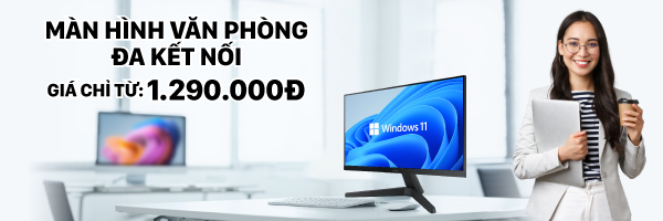 Màn hình văn phòng đa kết nối