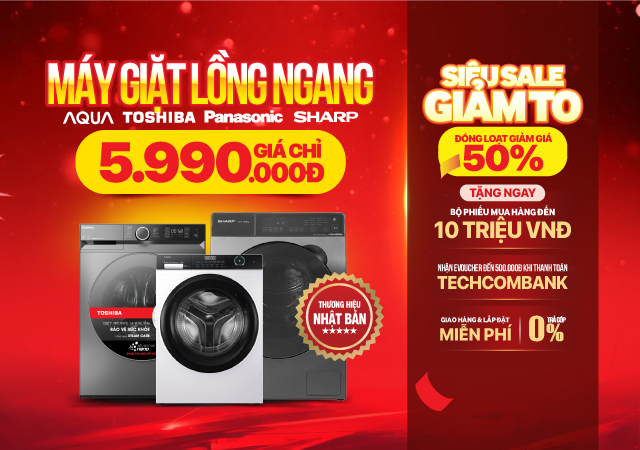 Máy giặt lồng ngang giá chỉ từ 5.990.000đ (Click ngay)