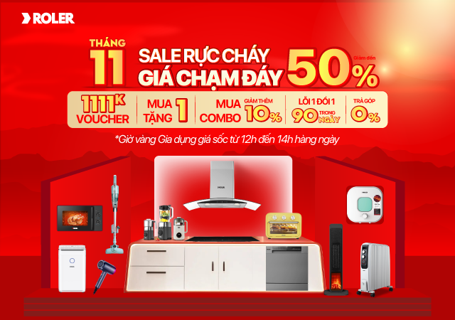 Roler Tháng 11 Sale rực cháy - Giá chạm đáy (-50%) (Xem ngay)