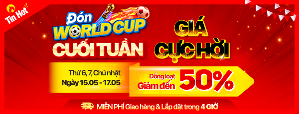 Sale cuối tuần Thứ 6, 7 & Chủ Nhật 15 - 17/5