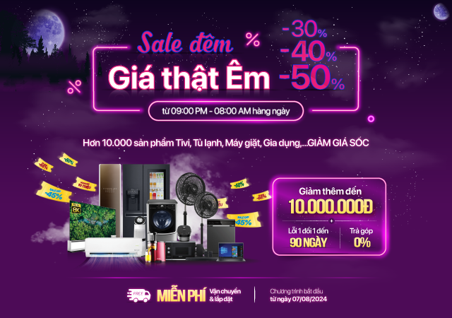 Sale Đêm - Giá Thật Êm (-50%++)