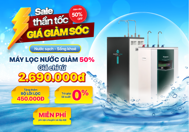 Sale máy lọc nước - Giá chỉ từ 2.690.000đ (Xem ngay)