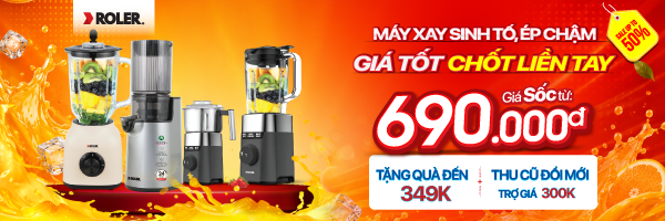 Sale sinh tố, ép Roler
