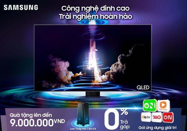 Samsung QLED - Công Nghệ Đỉnh Cao Trải Nghiệm Hoàn Hảo (Xem ngay)