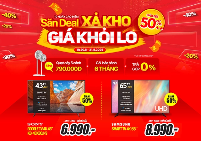 SĂN DEAL TIVI XẢ KHO – GIÁ KHỎI LO T8
