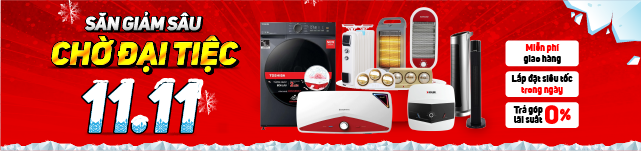 SĂN GIẢM SÂU - CHỜ ĐẠI TIỆC 11/11