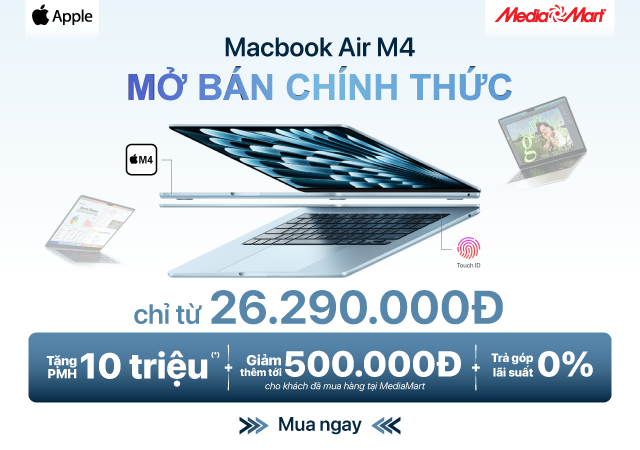 Siêu phẩm MacBook Air M4 - Mở bán chính thức - Giá chỉ từ 26.290.000đ