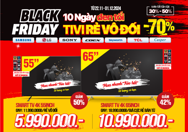 TIVI BLACK FRIDAY - 10 NGÀY ĐEN TỐI, RẺ VÔ ĐỐI