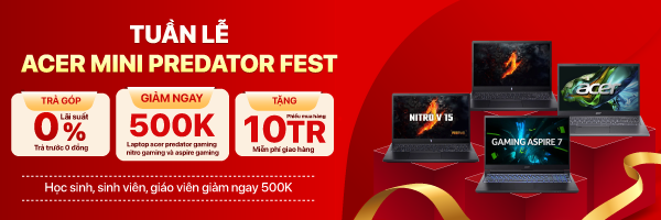 Tuần lễ ACER Mini Predator Fest - 10/2025