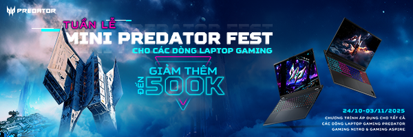 Tuần lễ ACER Mini Predator Fest - 10/2025