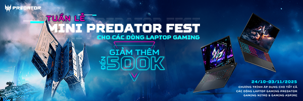 Tuần lễ ACER Mini Predator Fest - 10/2025