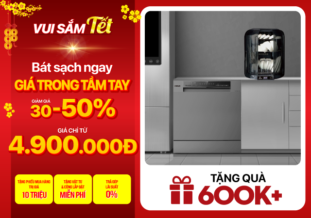 Vui đón Tết - Bát sạch ngay giá trong tầm tay - 50% - Máy rửa bát chỉ từ 4.9 triệu (Xem ngay)