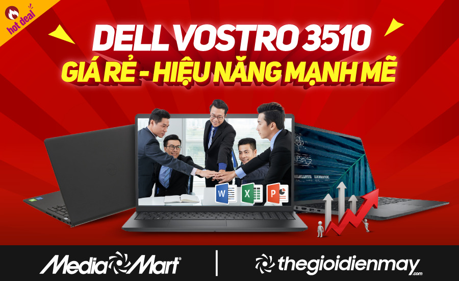 Đánh giá chi tiết laptop DELL Vostro 3510 - Giá rẻ nhưng hiệu năng mạnh mẽ