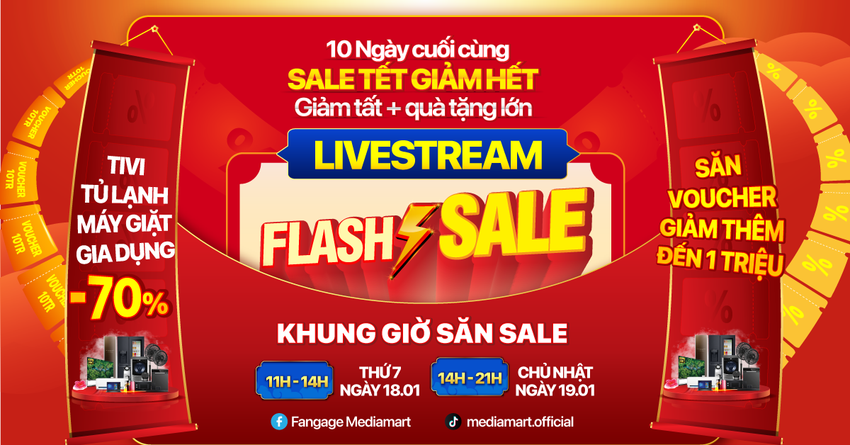 Đón chờ Livestream “ Flash Sale giờ vàng giá Sốc”: Sale tới 50%, Tặng Voucher trị giá đến 300.000Đ