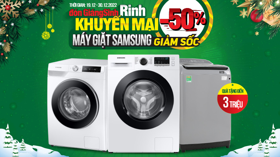 Đón Giáng sinh - Rinh khuyến mại: Sắm máy giặt Samsung giảm sốc đến 50%, tặng quà đến 3 triệu tại MediaMart