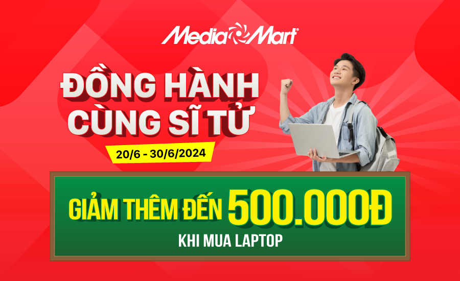 Đồng hành cùng sĩ tử: Giảm thêm đến 500.000đ khi mua laptop tại MediaMart