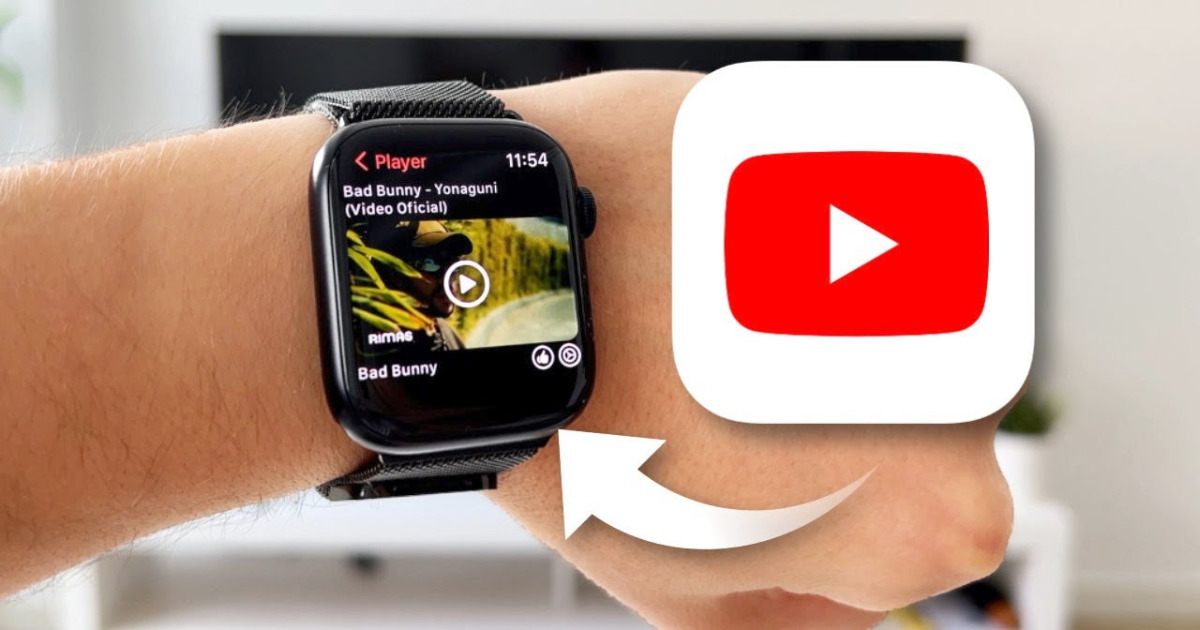 Hướng dẫn xem video Youtube trên Apple Watch cực kỳ đơn giản