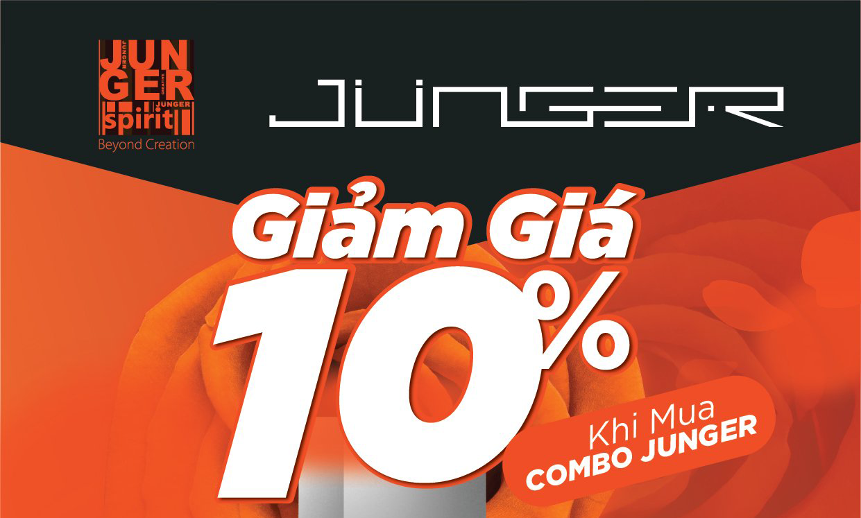 Khuyến mại gia dụng Junger: Giảm giá 10% khi mua Combo Junger