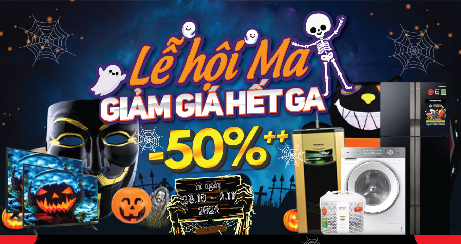 Lễ hội ma, giảm giá hết ga (-50%++)