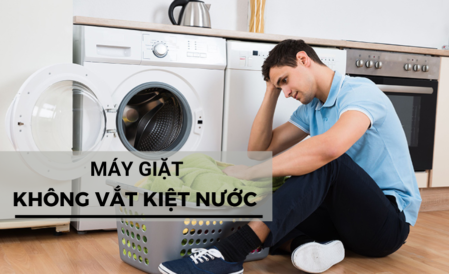 Nguyên nhân máy giặt không vắt kiệt nước và cách khắc phục