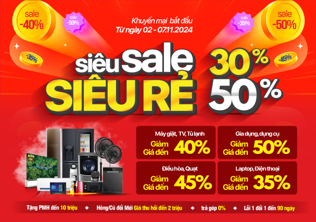 Siêu Sale - Siêu Rẻ - Giảm giá 30% - 50%