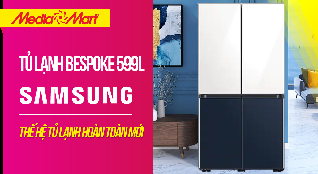 Tủ lạnh Bespoke Samsung 599L: Một thế hệ hoàn toàn mới (RF60A91R177/SV)
