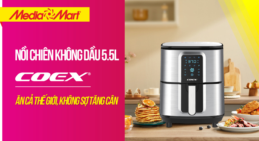 Tận hưởng đủ món ngon mà không sợ béo với Nồi chiên không dầu 5.5L Coex AFC-3128