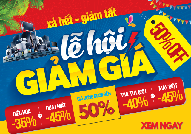 Tưng bừng Lễ hội giảm giá - Xả hết giảm tất tới 50%