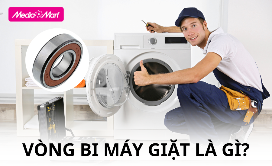 Vòng bi máy giặt là gì? Cách kiểm tra và thay mới