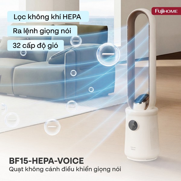 Quạt không cánh kết hợp lọc không khí điều khiển giọng nói Fujihome BF15-HEPA-VOICE- có điều khiển