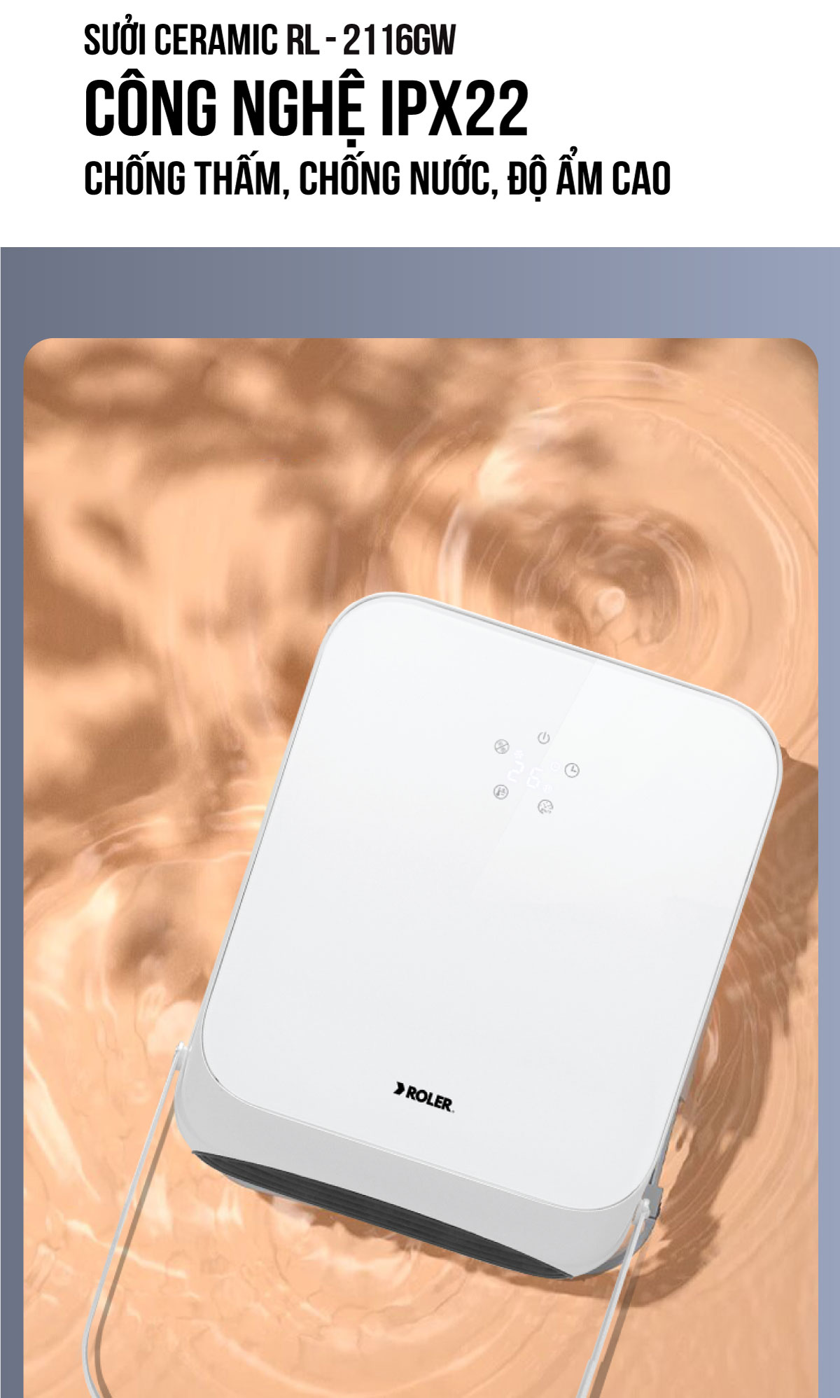 Quạt sưởi phòng tắm đa năng Roler RL - 2116GW