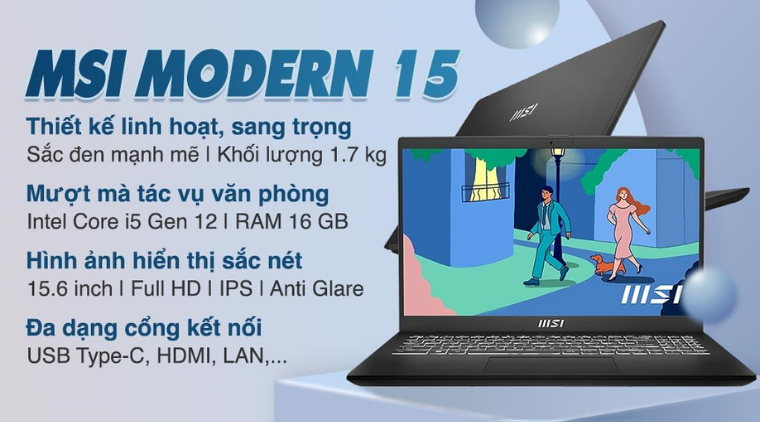 Laptop MSI Modern 15 B12M-628VN- mỏng nhẹ, giá tốt chỉ 14.490K