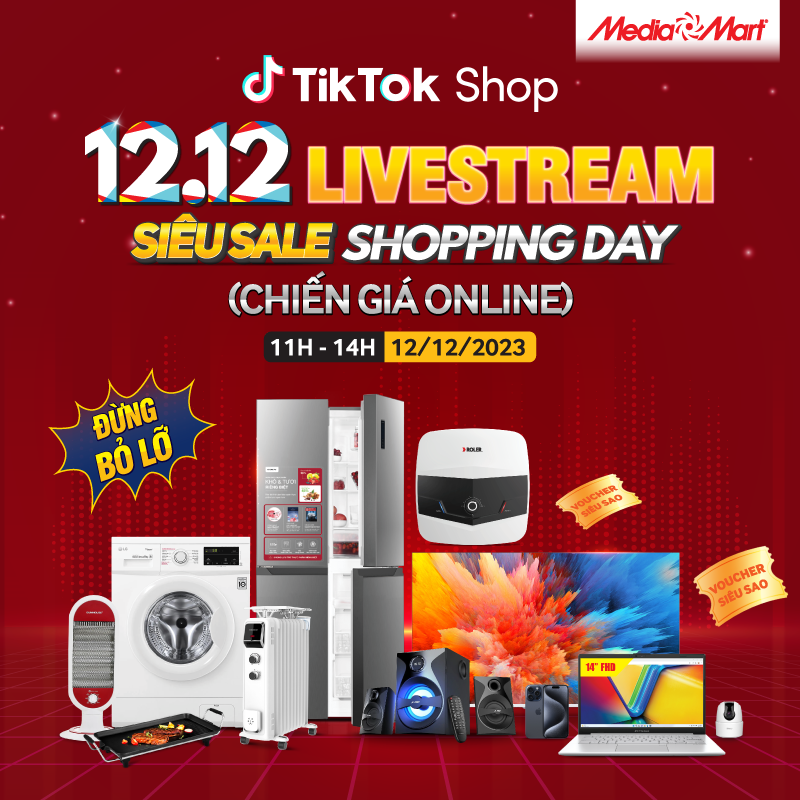 Livestream “12.12 SIÊU SALE SHOPING DAY (Chiến GIÁ ONLINE)” 11h00 ngày 12.12.2023