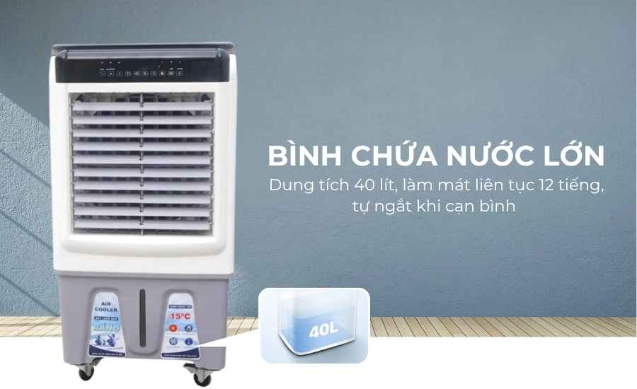 Quạt có bình chứa nước dung tích lên đến 40 lít
