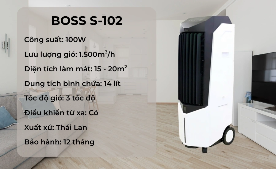 Quạt điều hòa 14L Boss S-102 phù hợp với căn hộ nhỏ, phòng trọ