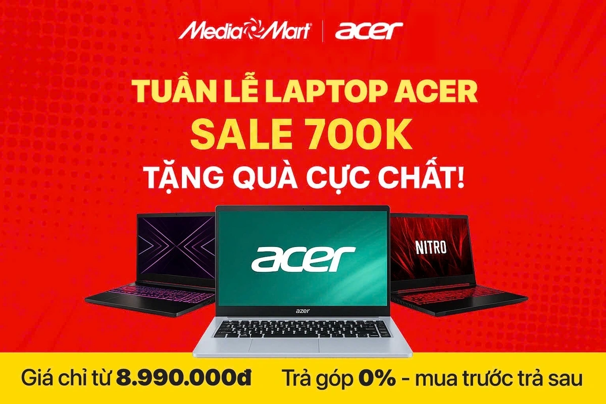 Tuần lễ Laptop Acer - Sale 700K, tặng quà cực chất